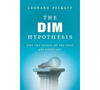Leonard Peikoff The DIM Hypothesis (Tascabile)