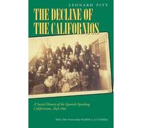 Leonard Pitt Decline of the Californios (Tascabile)