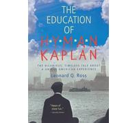 Education Of Hyman Kaplan Pa: Classic Funny Short Stories - A Satire of Language and Laughter
