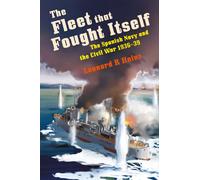 Leonard R Heinz The Fleet that Fought Itself (Copertina rigida)