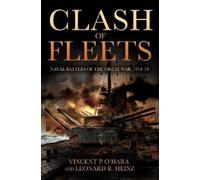 Leonard R Heinz Vincent O'Hara Clash of Fleets (Tascabile)