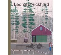 Leonard Rickhard. Between construction and collapse. Ediz. inglese e norvegese