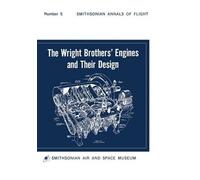 Leonard S. Hobb The Wright Brothers' Engines and Their Design (Smith (Tascabile)