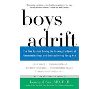 Leonard Sax Boys Adrift (Tascabile)