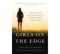 Leonard Sax Girls on the Edge (New Edition) (Tascabile)