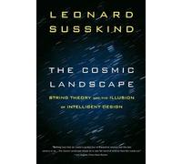Leonard Susskind The Cosmic Landscape (Tascabile)