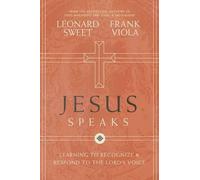 Leonard Sweet Frank Viola Jesus Speaks (Copertina rigida)