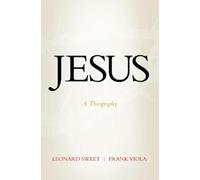 Leonard Sweet Frank Viola Jesus (Tascabile)