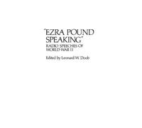 Leonard W. Doob Ezra Pound Speaking (Copertina rigida)
