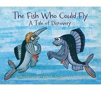 Leonard W Lambert The Fish Who Could Fly (Tascabile)