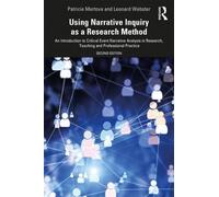 Leonard Webster Patricie Me Using Narrative Inquiry as a Research M (Tascabile)