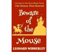 Leonard Wibberley Beware Of The Mouse (Tascabile) Grand Fenwick