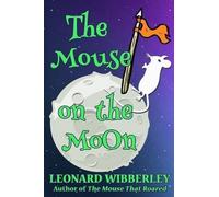 Leonard Wibberley The Mouse On The Moon (Tascabile) Grand Fenwick