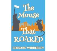 Leonard Wibberley The Mouse That Roared (Tascabile) Grand Fenwick