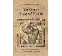 Leonard William King Robert Francis Harp The Code of Hammura (Copertina rigida)