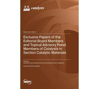 Leonarda Liotta Exclusive Papers of the Editorial Board Membe (Copertina rigida)
