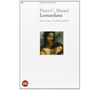 Leonardiana. Studi e saggi su Leonardo da Vinci