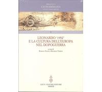 Leonardo '1952' e la cultura dell'Europa nel dopoguerra 9788822262066