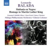 Leonardo Balada Leonardo Balada: Sinfonia En Negro: Homage to Martin Luther (CD)