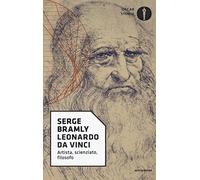 Leonardo da Vinci. Artista, scienziato, filosofo