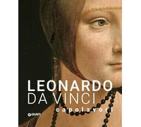 Leonardo Da Vinci. Capolavori