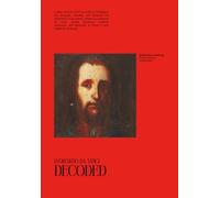 Leonardo da Vinci Decoded: Attribution Made by a Non-Human Intelligence