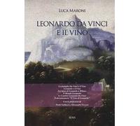 Leonardo da Vinci e il vino