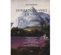 Leonardo da Vinci e il vino