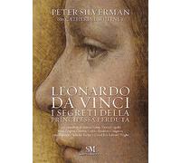 Leonardo Da Vinci. I segreti della principessa perduta