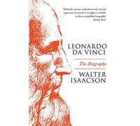 Walter Isaacson – Leonardo da Vinci: La biografia