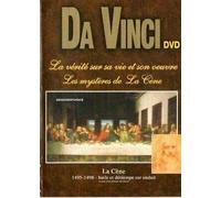 Leonardo Da Vinci - La vérité sur sa vie et son oeuvre