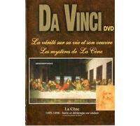 Leonardo Da Vinci - La vérité sur sa vie et son oeuvre