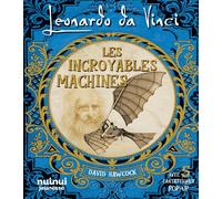 Leonardo da Vinci. Les incroyables machines. Genio e arte [Hardcover] [Jan 01, 2