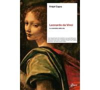 Leonardo da Vinci. Lo scienziato della vita - 2023 - Aboca Edizio