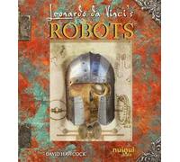 Leonardo da Vinci. Robots