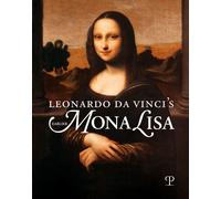 Leonardo da Vinci's earlier Mona Lisa. Ediz. illustrata - [Polistampa]
