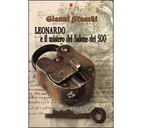 Leonardo e il mistero del salone dei cinquecento