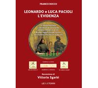 Leonardo e Luca Pacioli l'Evidenza. Il fondamentale contributo di Leonardo al gioco degli scacchi