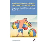 Leonardo E. Sta Emerging Market Economies and Financial Globa (Copertina rigida)