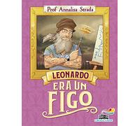 Leonardo era un figo