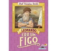Leonardo era un figo