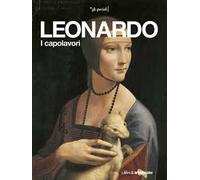 Leonardo. I capolavori