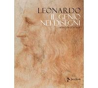 Leonardo. Il genio nei disegni. Ediz. a colori