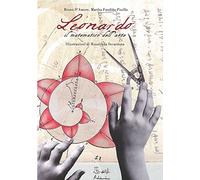 Leonardo. Il matematico dell'arte