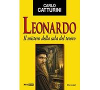 Leonardo. Il mistero della sala del tesoro