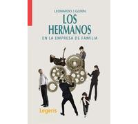 Leonardo J Glikin Los hermanos en la empresa de familia (Tascabile)