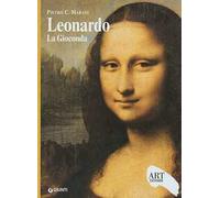 Leonardo. La Gioconda. Ediz. illustrata