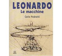 Leonardo. Le macchine