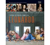 Leonardo. L'opera pittorica completa