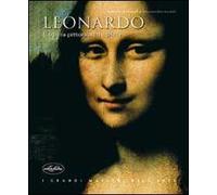 Leonardo. L'opera pittorica completa. Ediz. illustrata